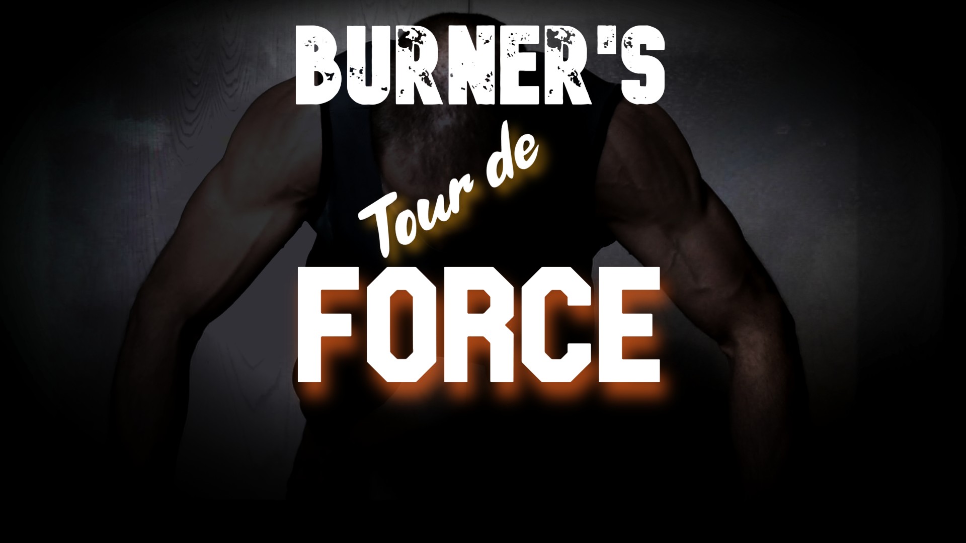 BURNERs-Tour-de-FORCE.jpg
